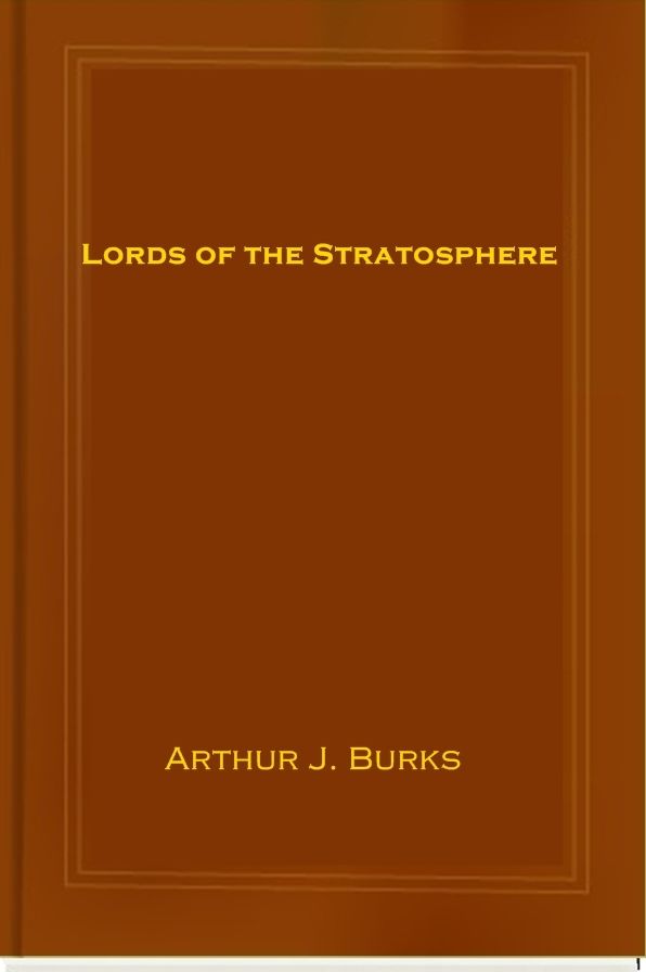 Lords of the Stratosphere