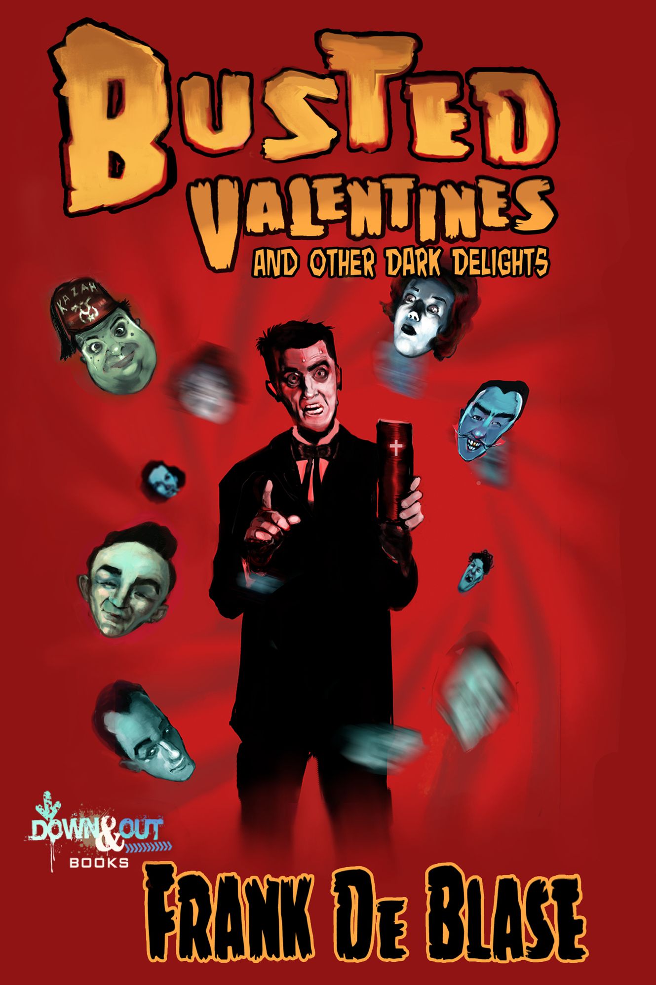 Busted Valentines and Other Dark Delights