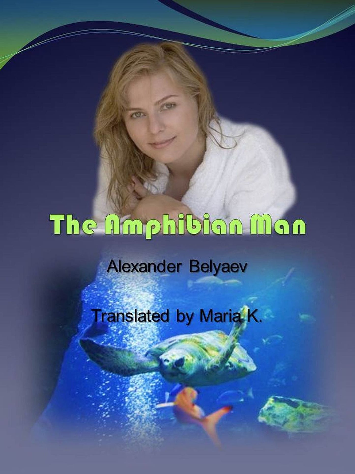The Amphibian Man