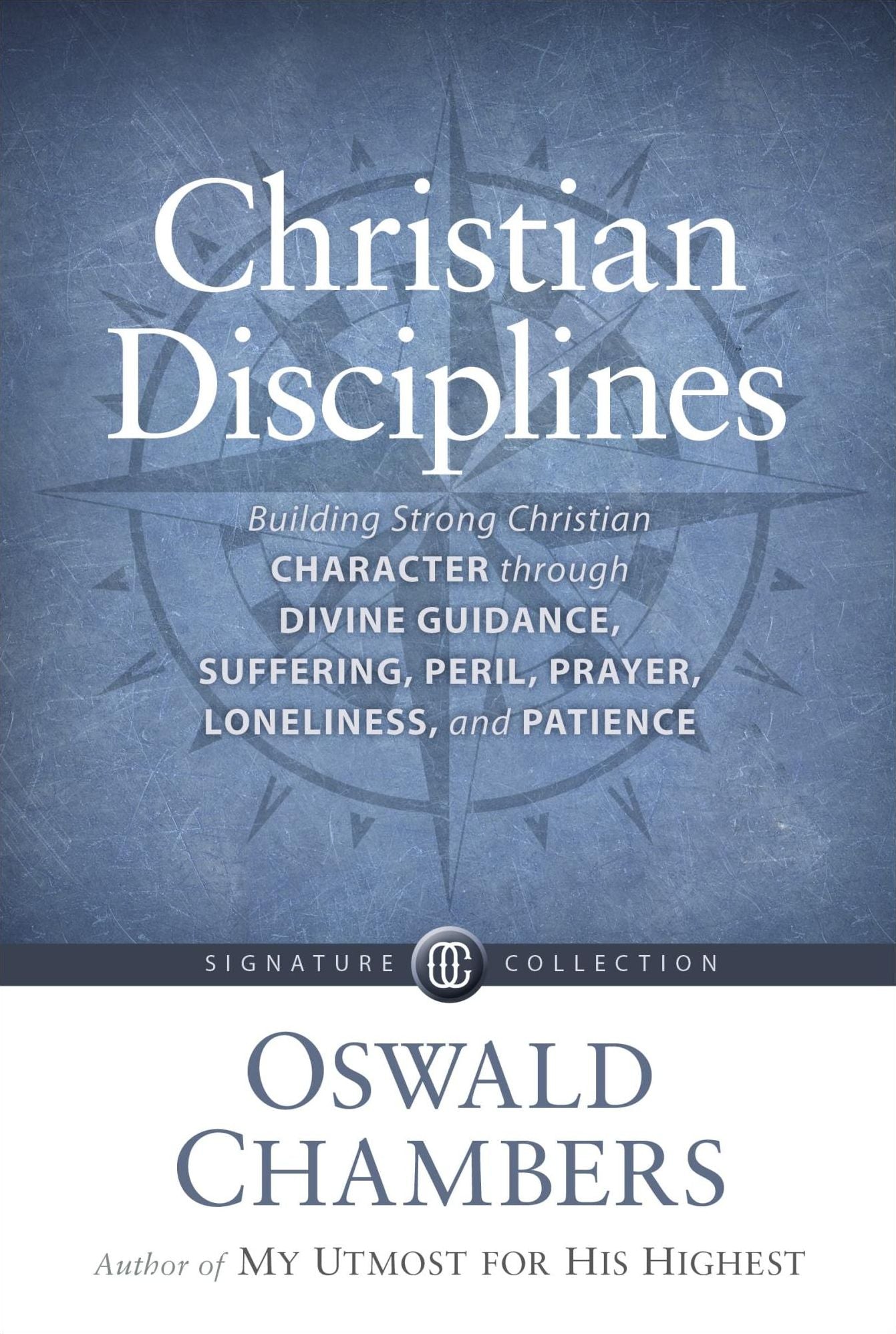 Christian Disciplines, Updated and Abriged
