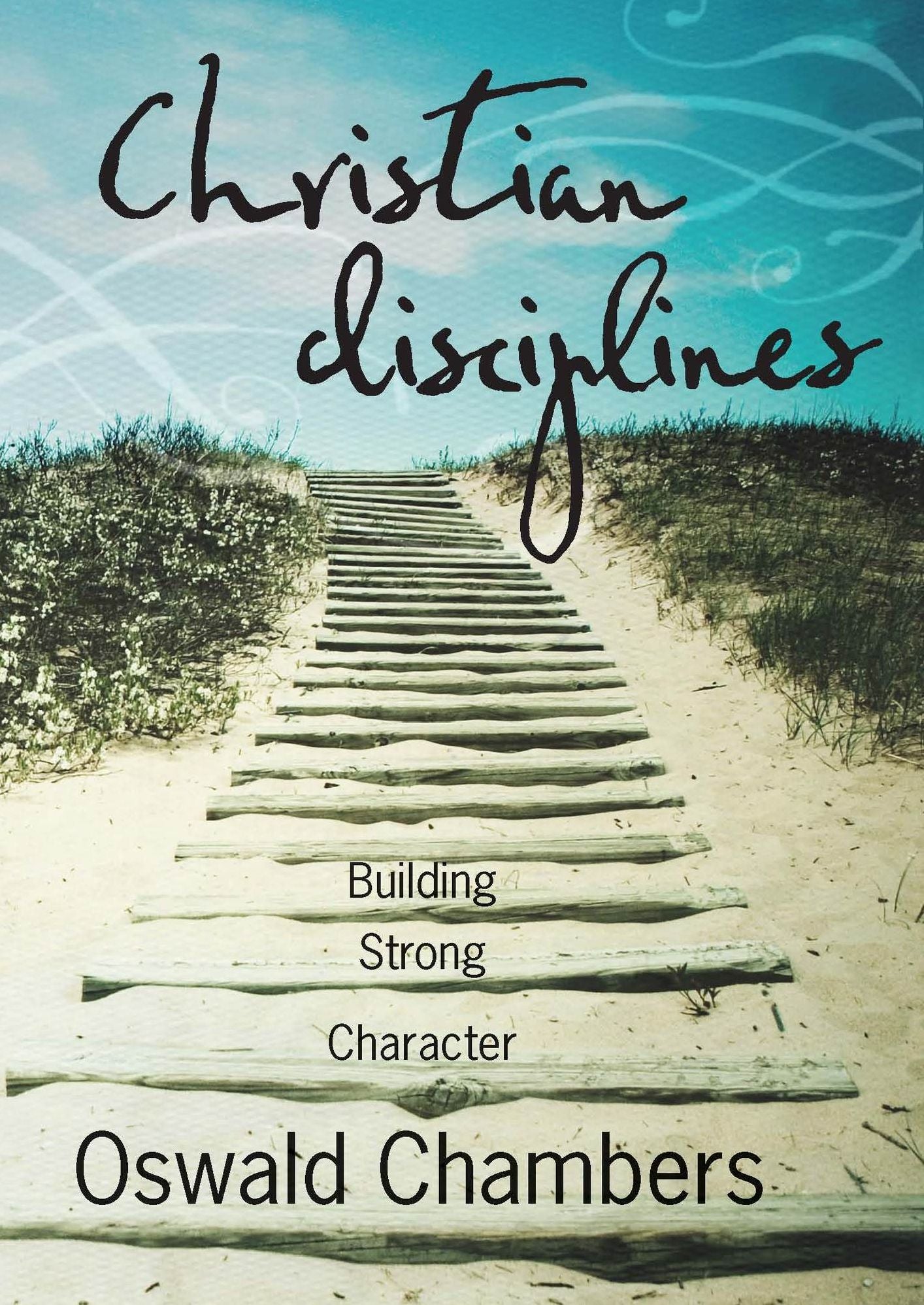 Christian Disciplines, Updated and Abriged