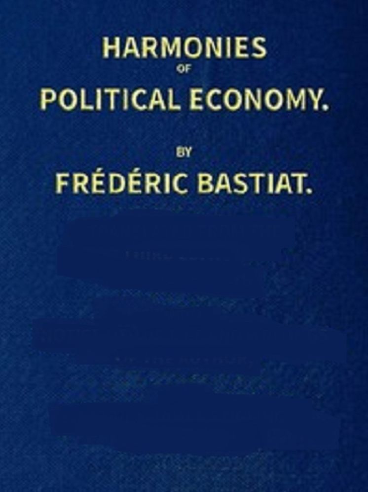 Harmonies of Political Economy