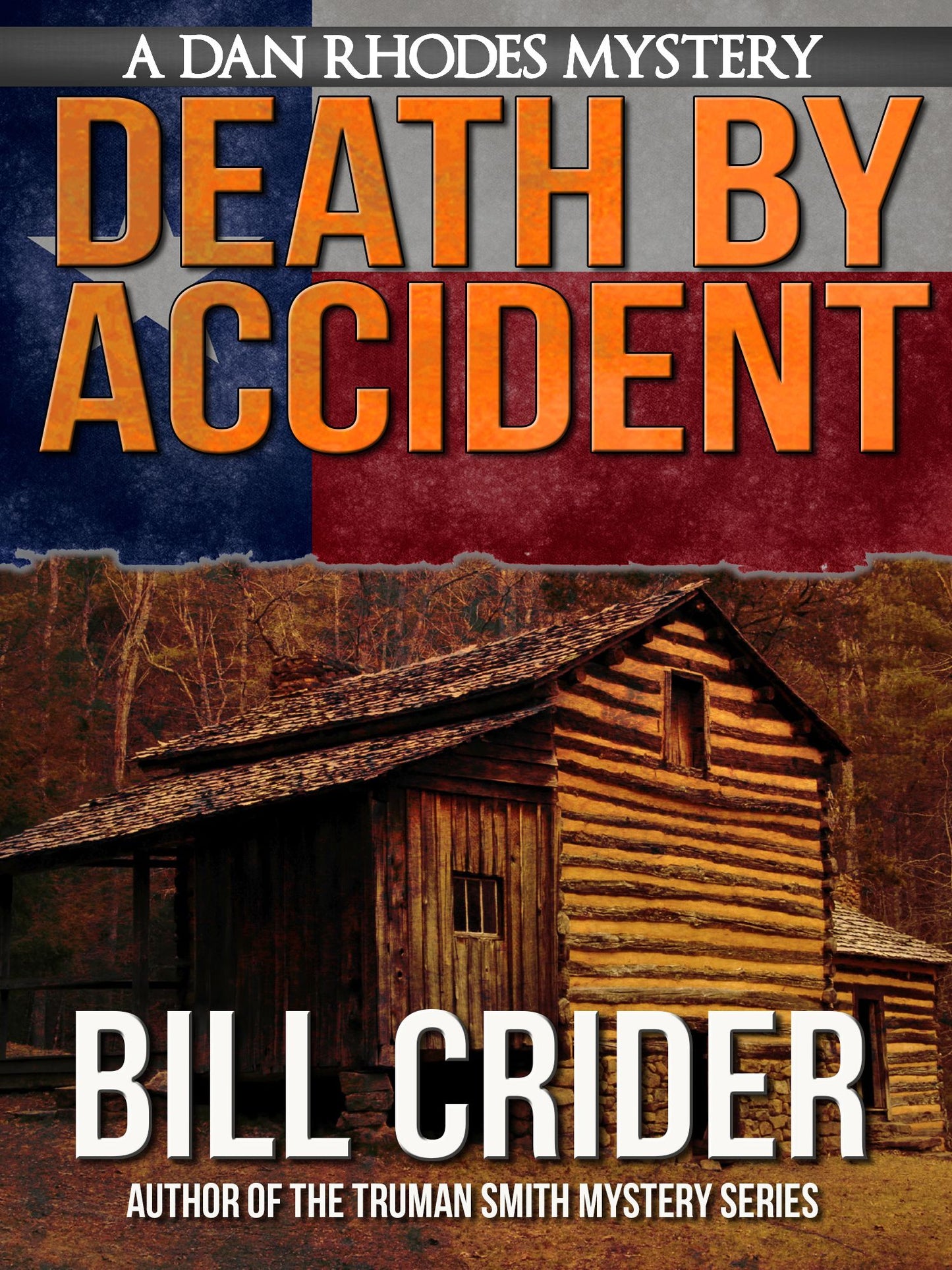 Death By Accident - A Dan Rhodes Mystery
