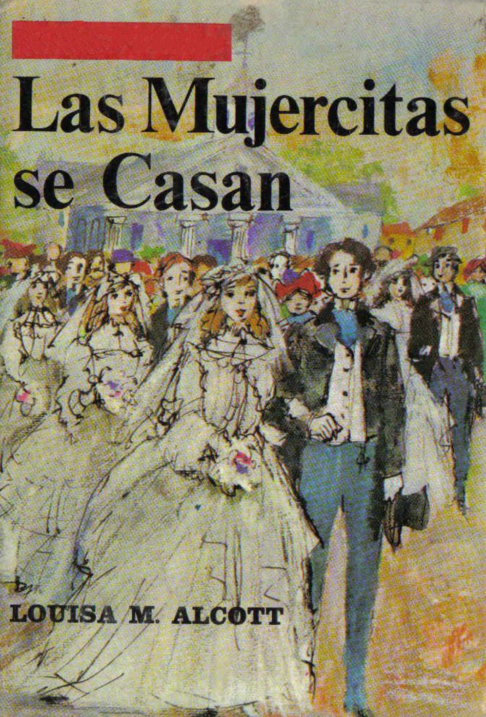 Las Mujercitas Se Casan