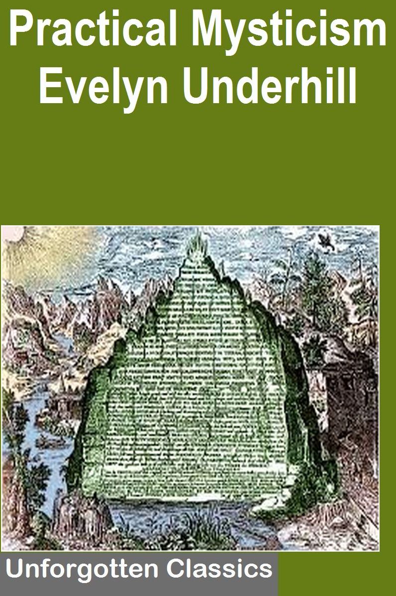 Practical Mysticism by Evelyn Underhill