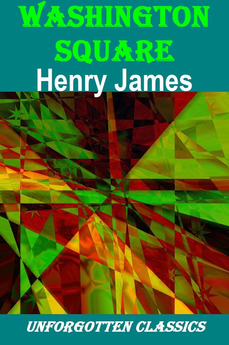 Washington Square by Henry James