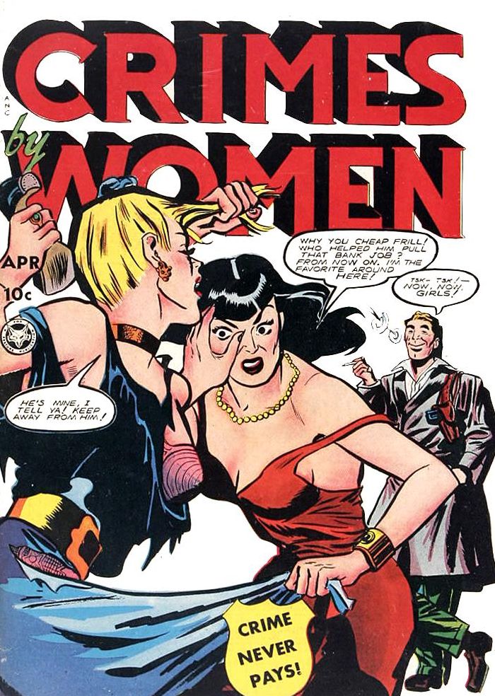 Crimes By Women Number 6 Crime Comic Book