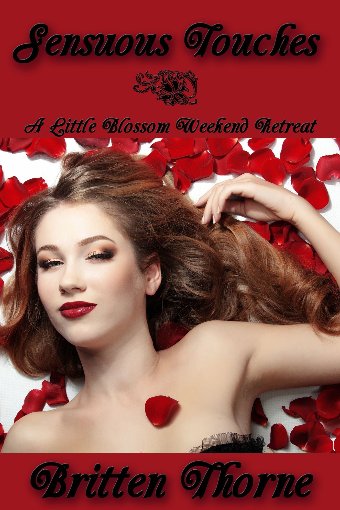 Sensuous Touches - A Little Blossom Weekend Retreat (Spa Erotica)