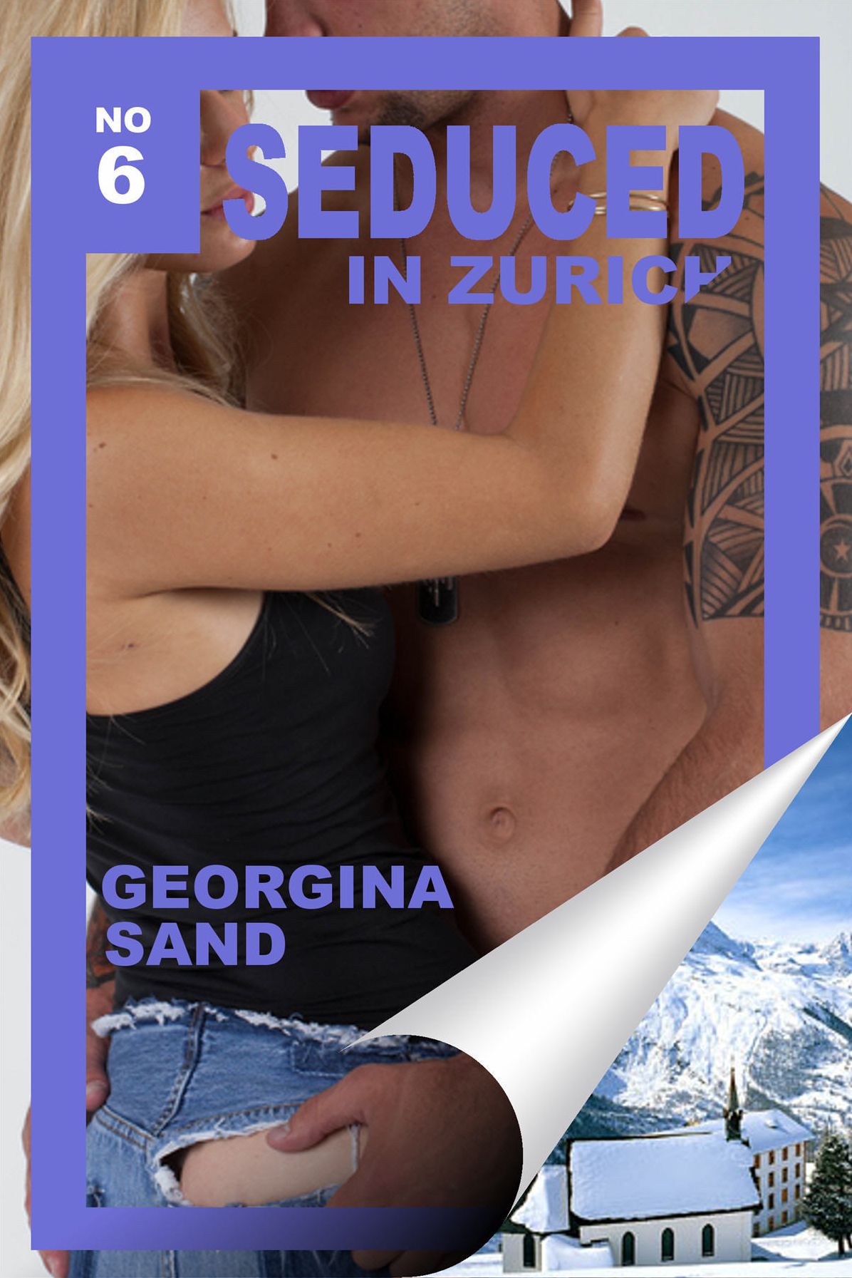 Seduced in Zurich (Cosplay / Costume / Discipline / BDSM Erotica)