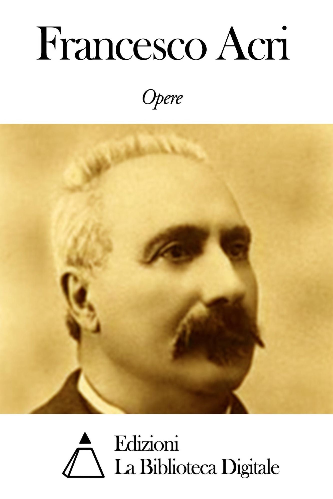 Opere di Francesco Acri