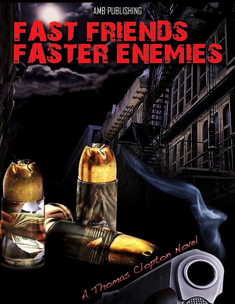 Fast Friends, Faster Enemies 2nd Edition