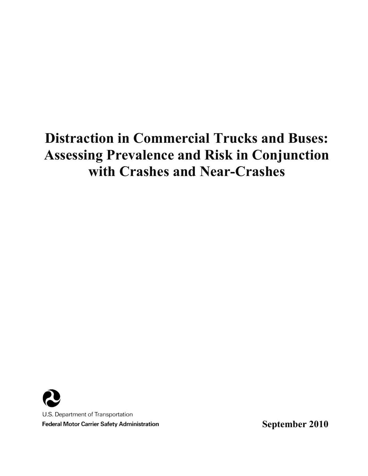 Distraction in Commercial Trucks and Buses: Assessing Prevalence and Risk in Conjunction with Crashes and Near-Crashes
