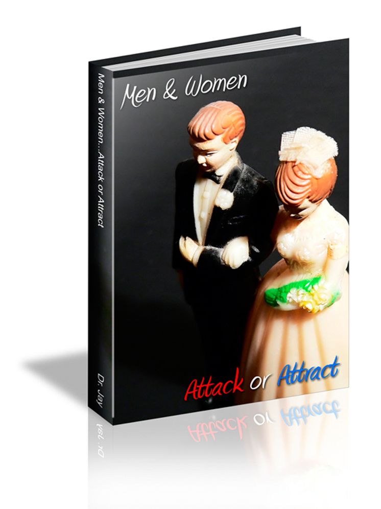 Men and Women...attack or attract