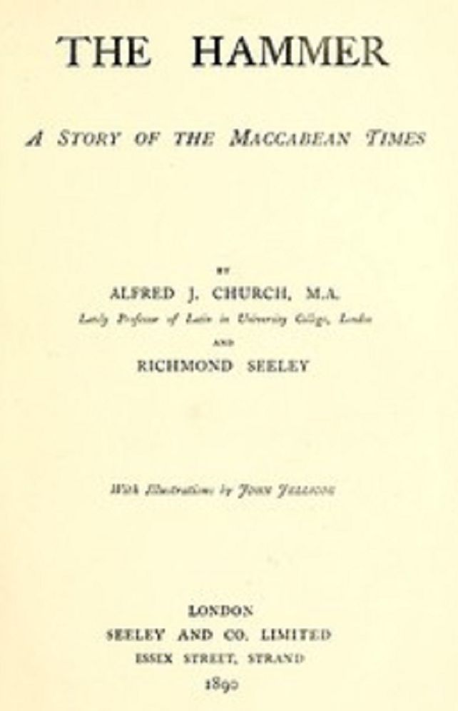 The Hammer: A Story of Maccabean Times