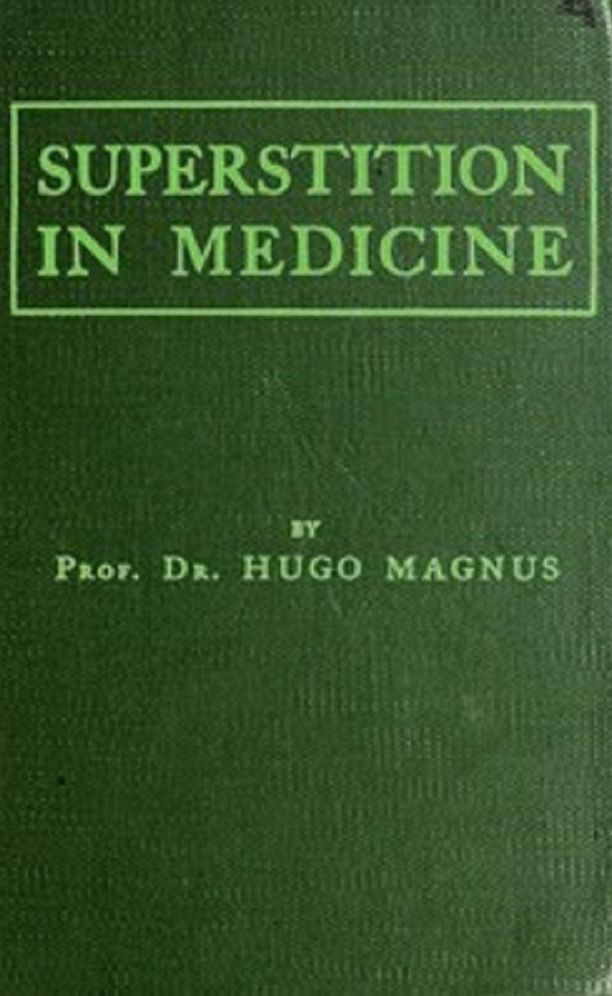 Superstition in Medicine