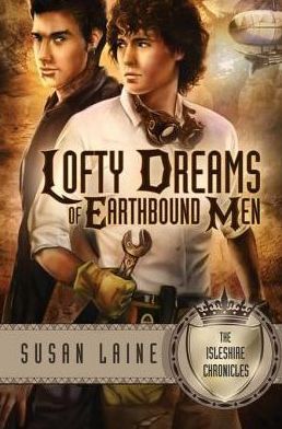 Lofty Dreams of Earthbound Men