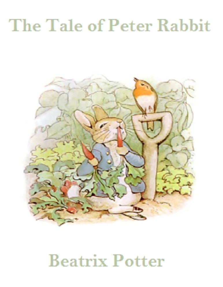 The Tale of Peter Rabbit (Illustrated)