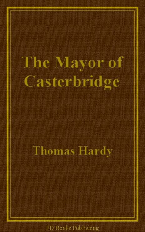 The Mayor of Casterbridge