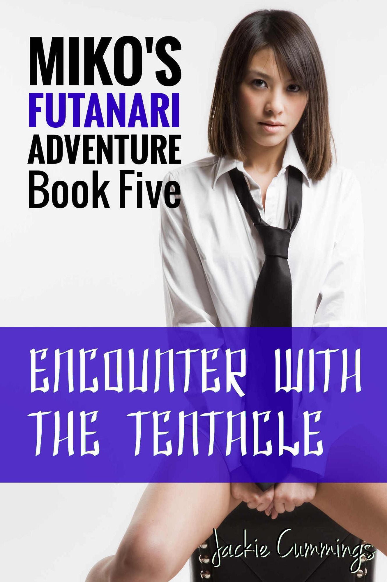 Encounter With the Tentacle (Futa on Female Tentacle Erotic Adventure)