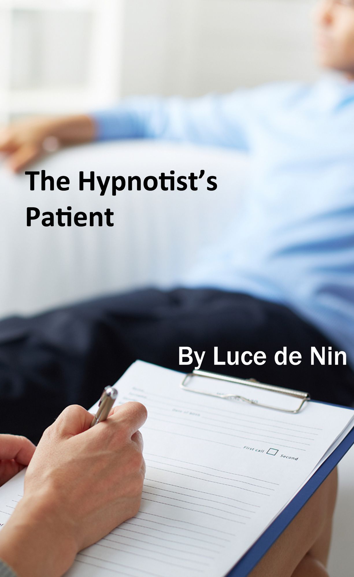 The Hypnotist's Patient