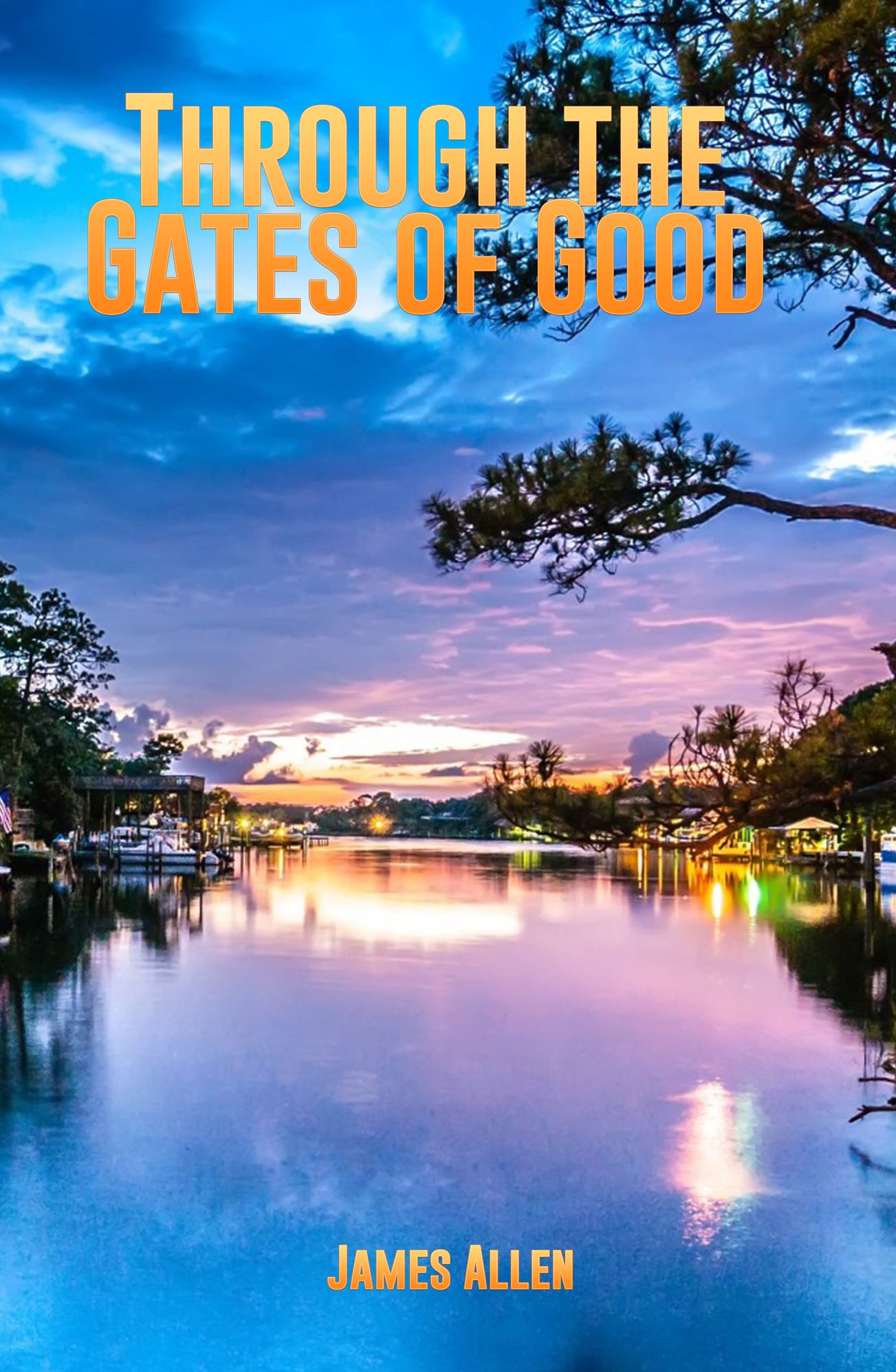 Through the Gates of Good or Christ and Conduct