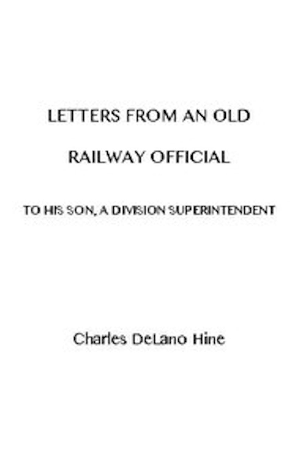 Letters from an Old Railway Official