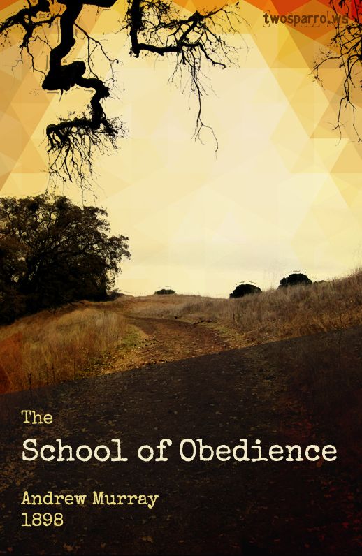 The School of Obedience