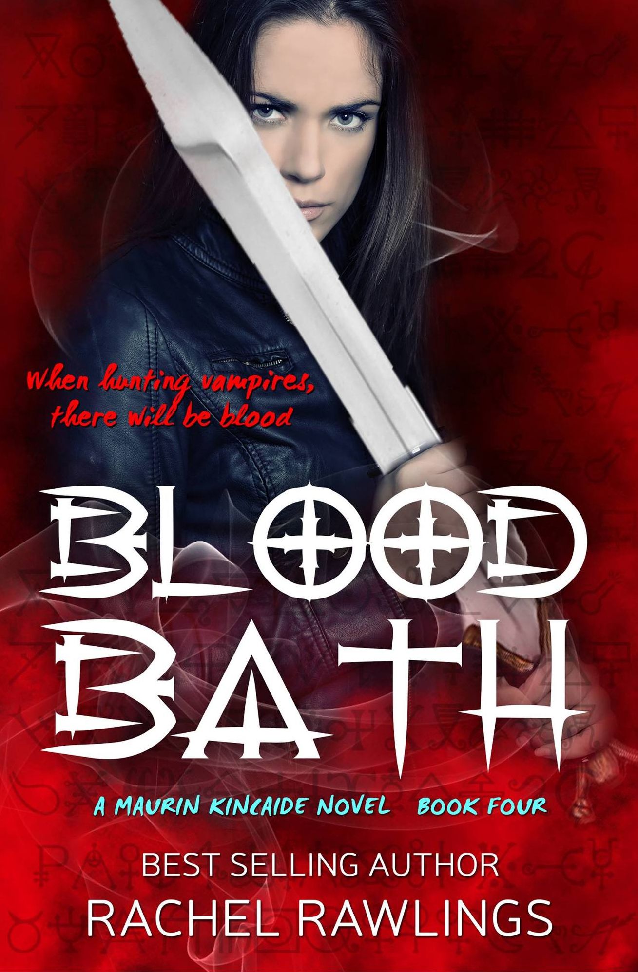 Blood Bath, a Paranormal/Urban Fantasy The Maurin Kincaide Series Book 4