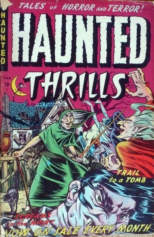 Haunted Thrills Number 7 Horror Comic Book
