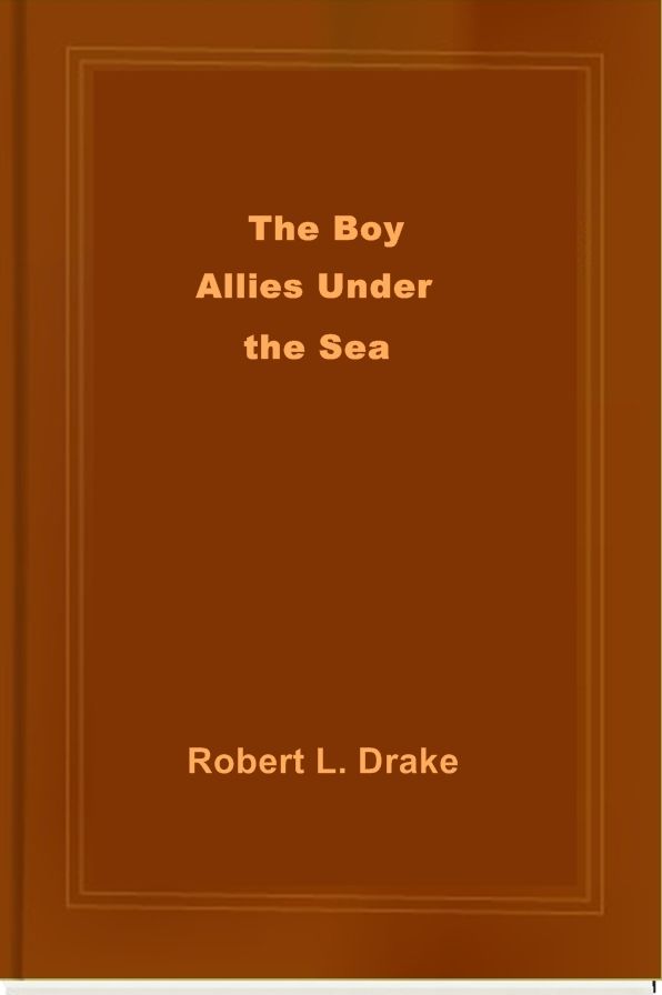 The Boy Allies Under the Sea