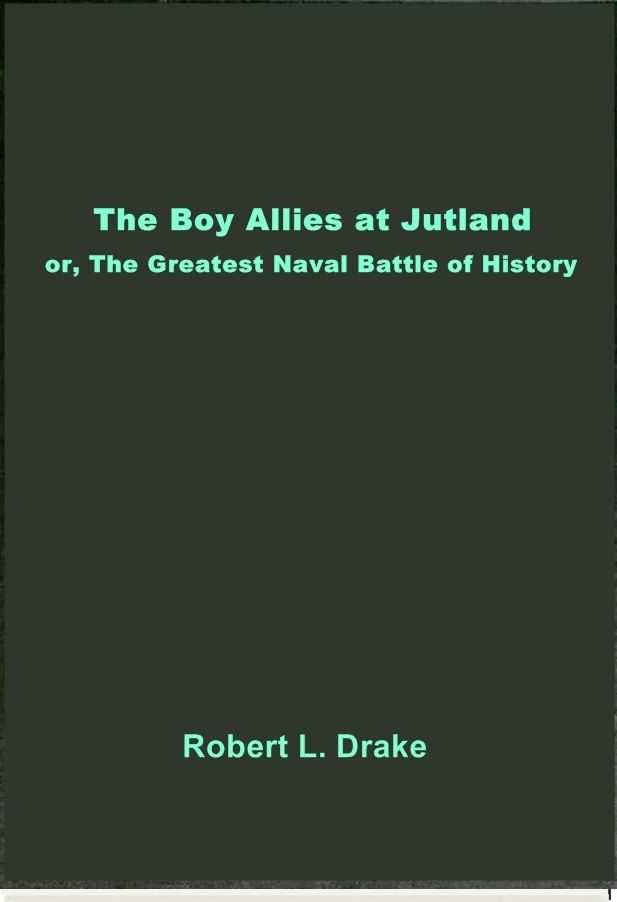 The Boy Allies at Jutland