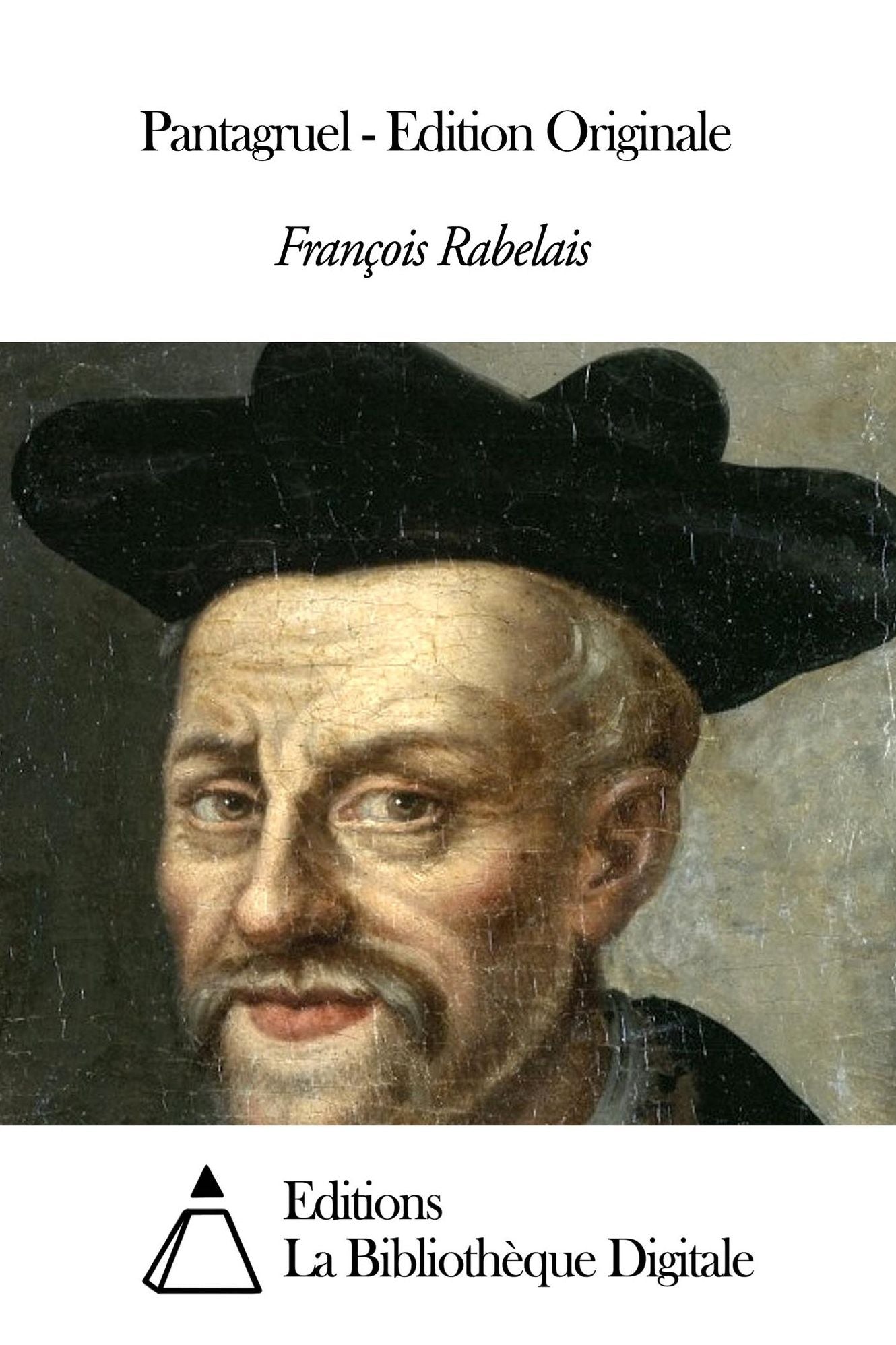 Pantagruel - Edition Originale