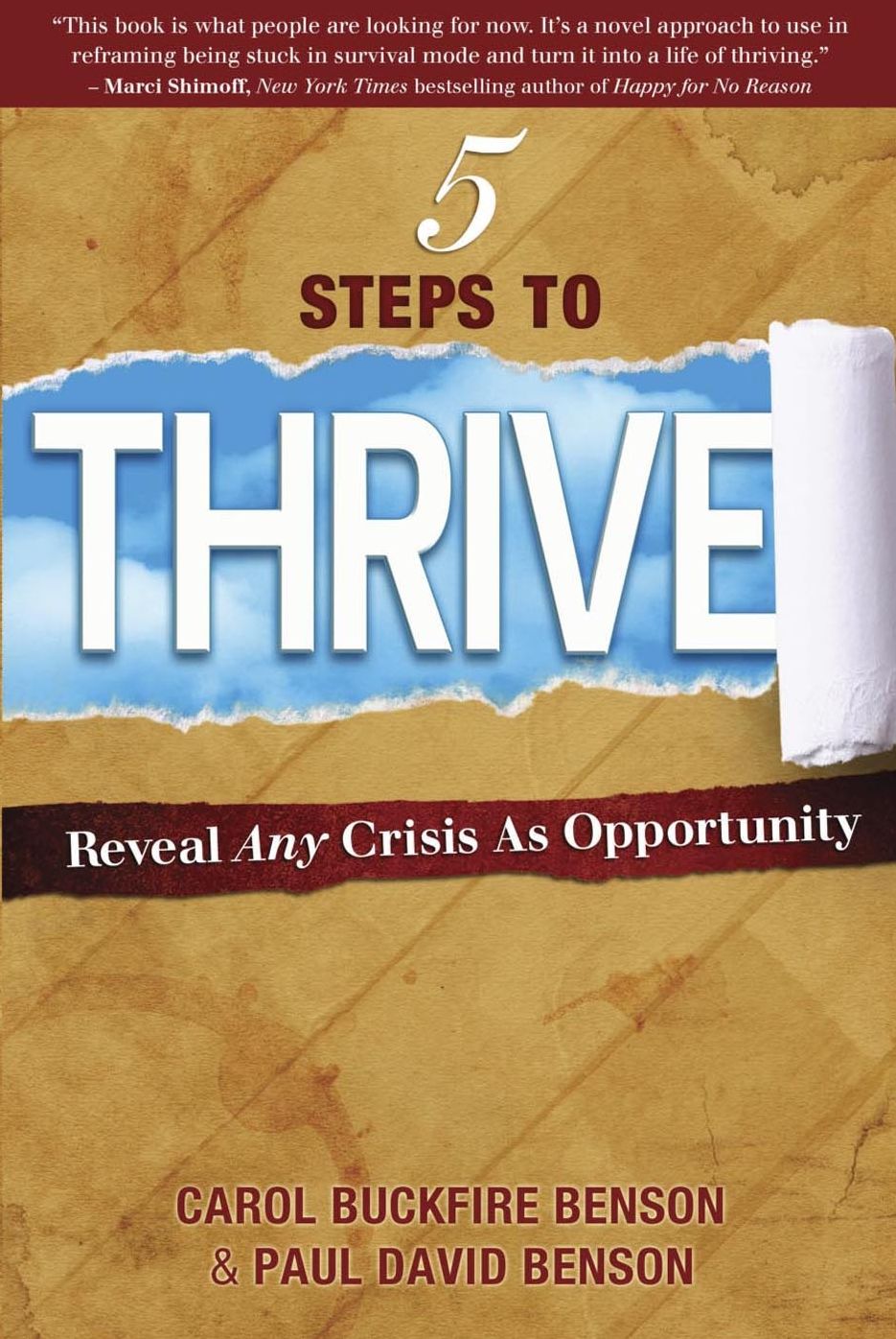 5 Steps to Thrive: Reveal Any Crisis as Opportunity