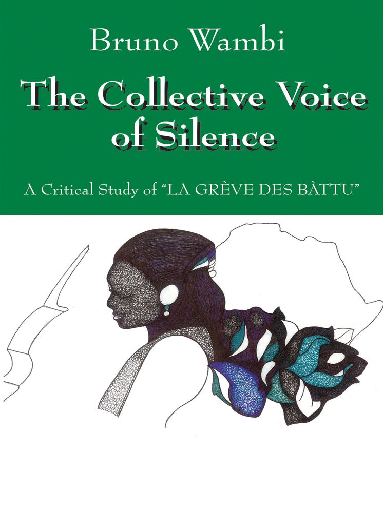 The Collective Voice of Silence: A Critical Study of "LA GREVE DES BATTU"