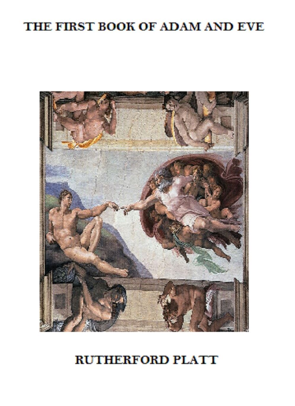 The First Book of Adam and Eve