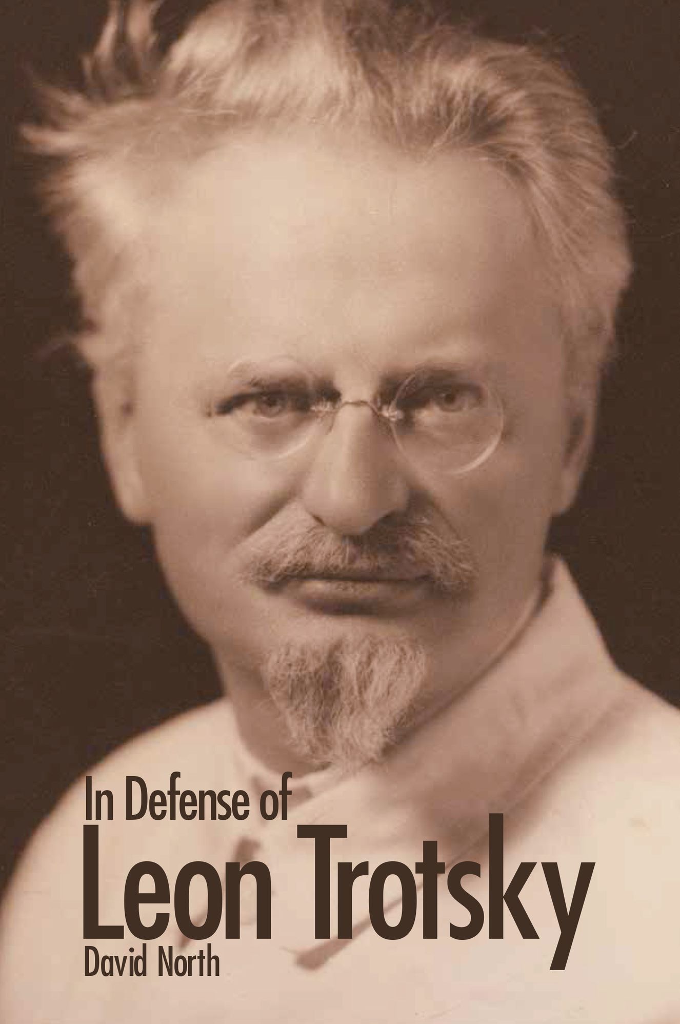 In Defense of Leon Trotsky (second edition)