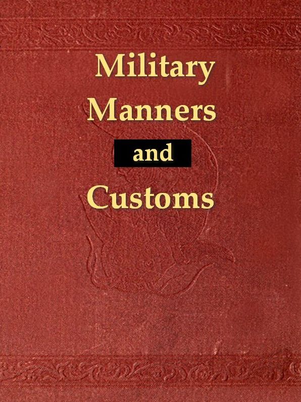 Military Manners and Customs