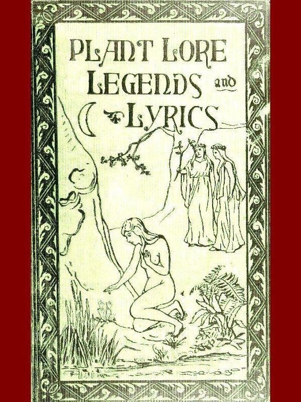 Plant Lore, Legends, and Lyrics