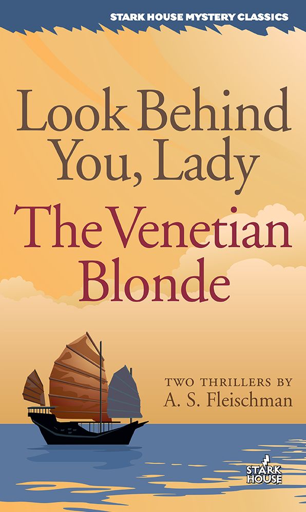Look Behind You, Lady / The Venetian Blonde