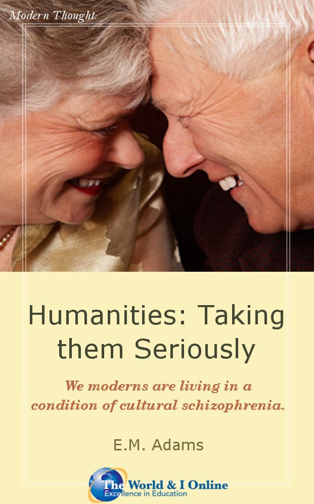 Humanities: Taking them Seriously