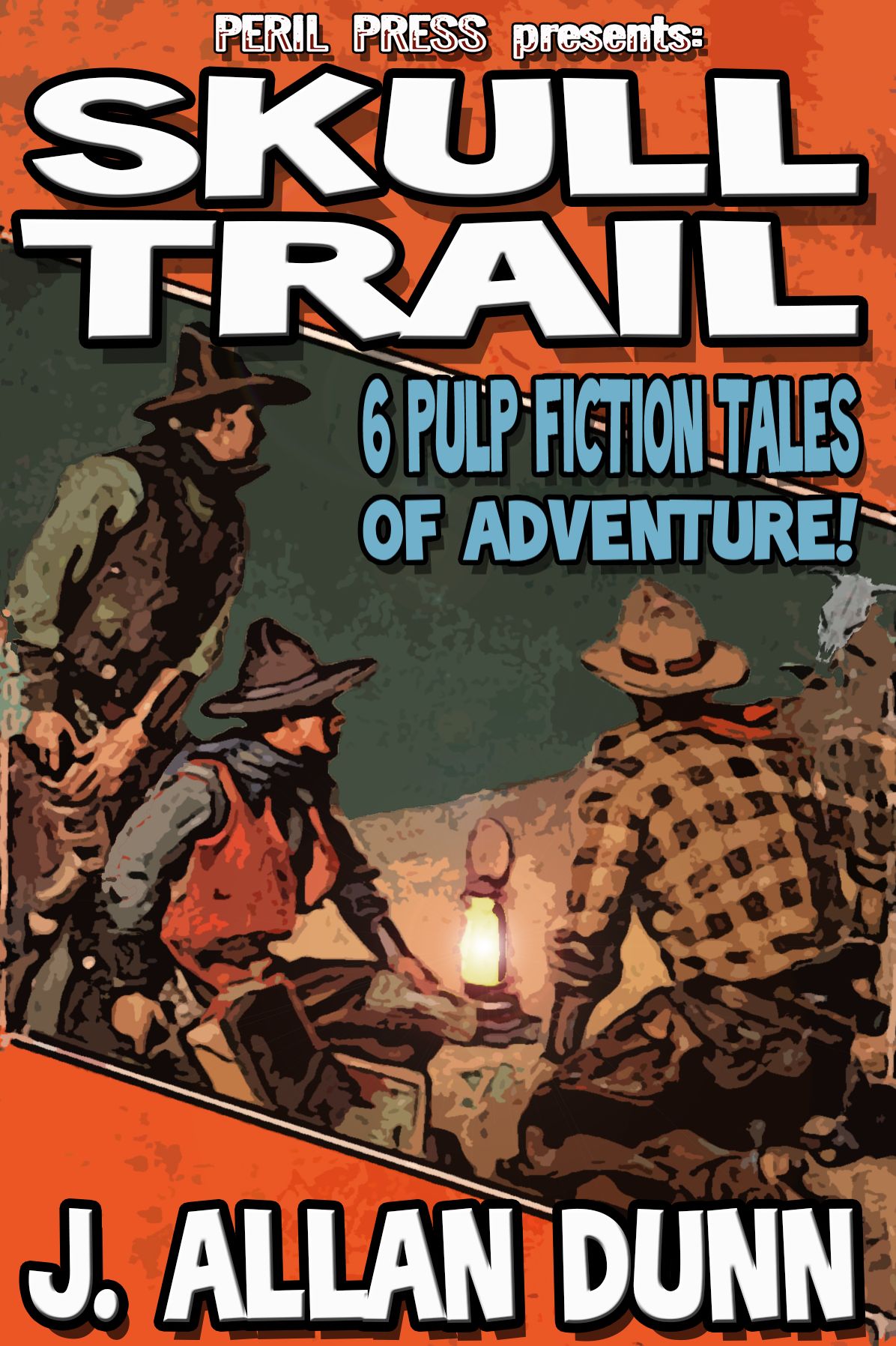 Skull Trail - 6 Tales of Adventure