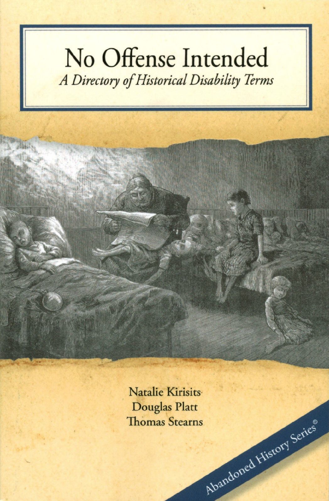 No Offense Intended - A Directory of Historical Disability Terms