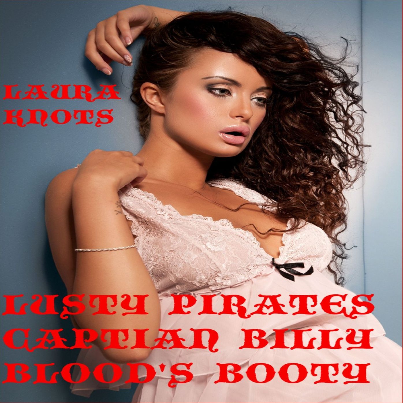 Lusty Pirates Captian Billy Blood's Booty