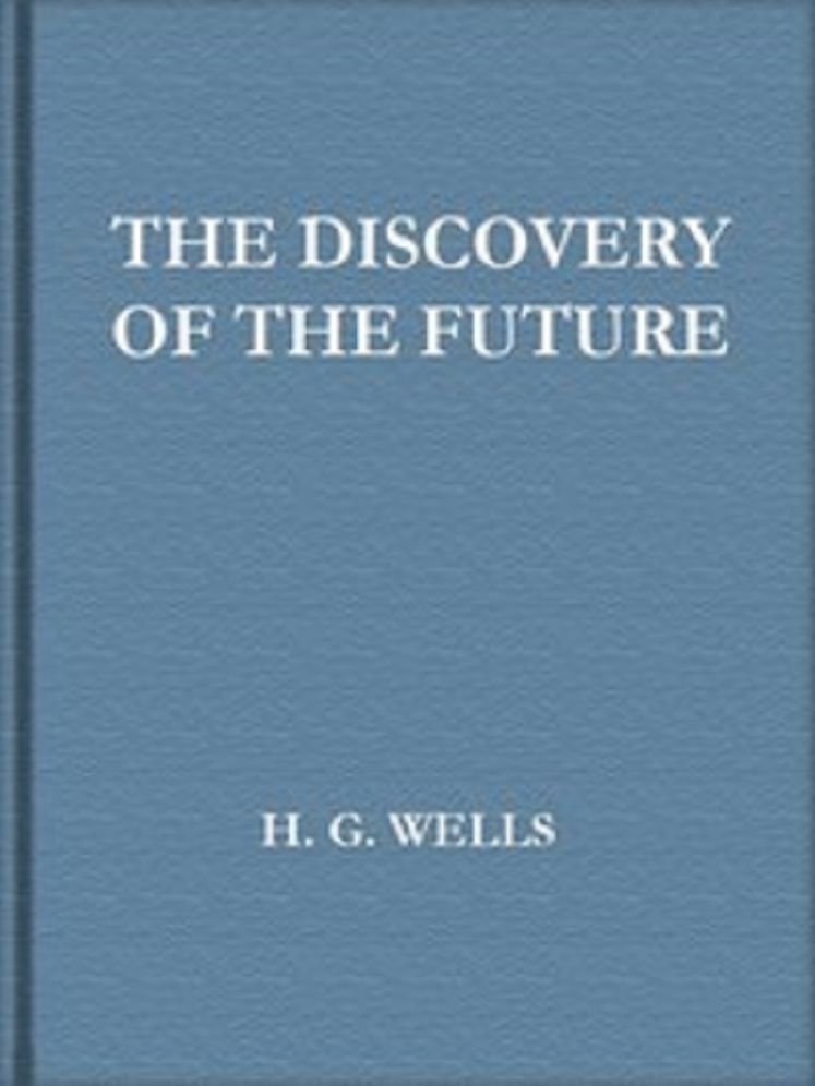 The Discovery of the Future