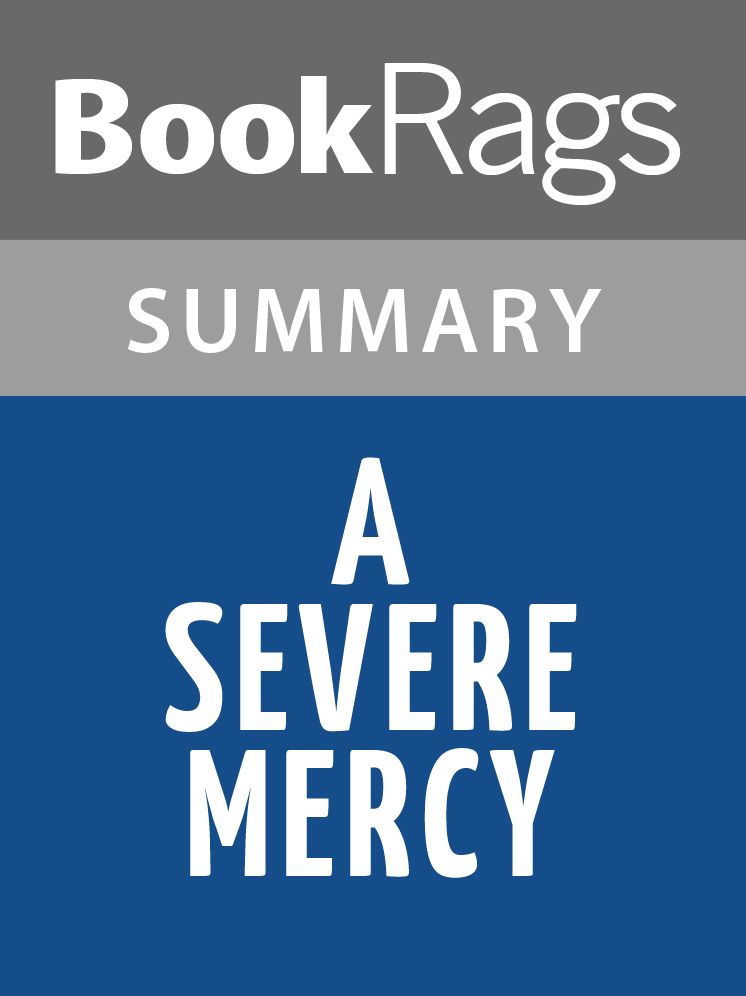 A Severe Mercy by Sheldon Vanauken Summary & Study Guide