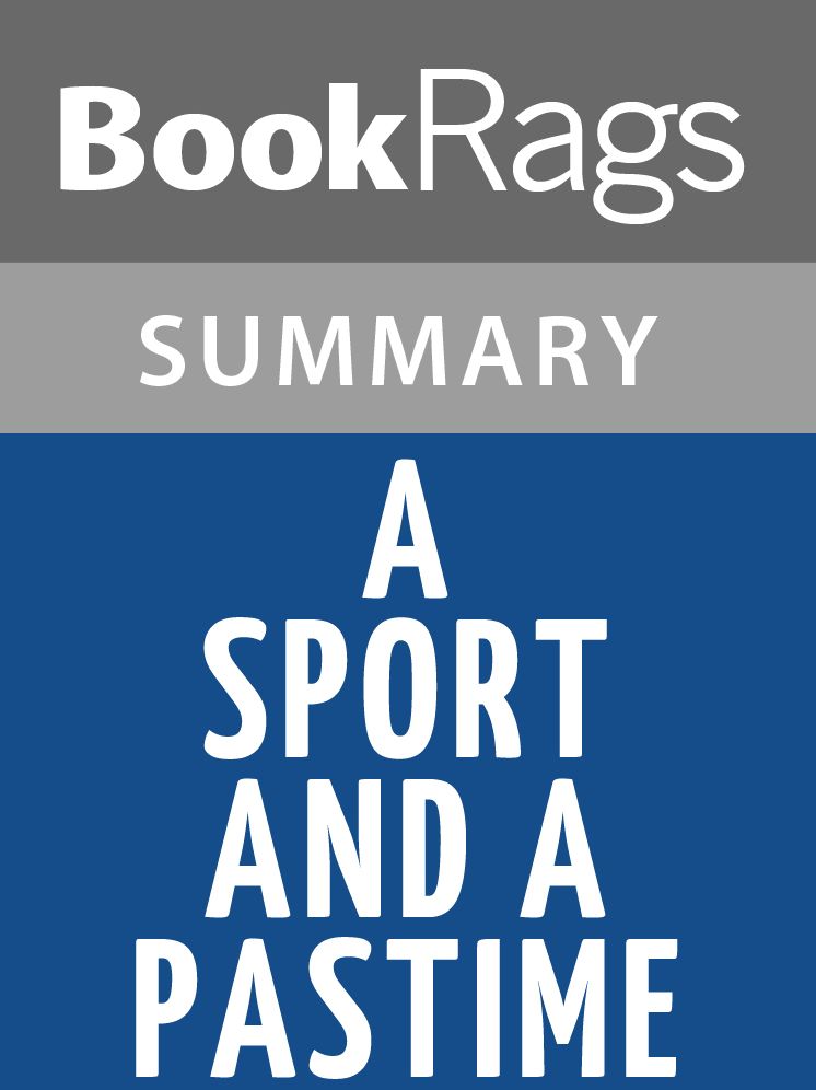 A Sport and a Pastime by James Salter Summary & Study Guide