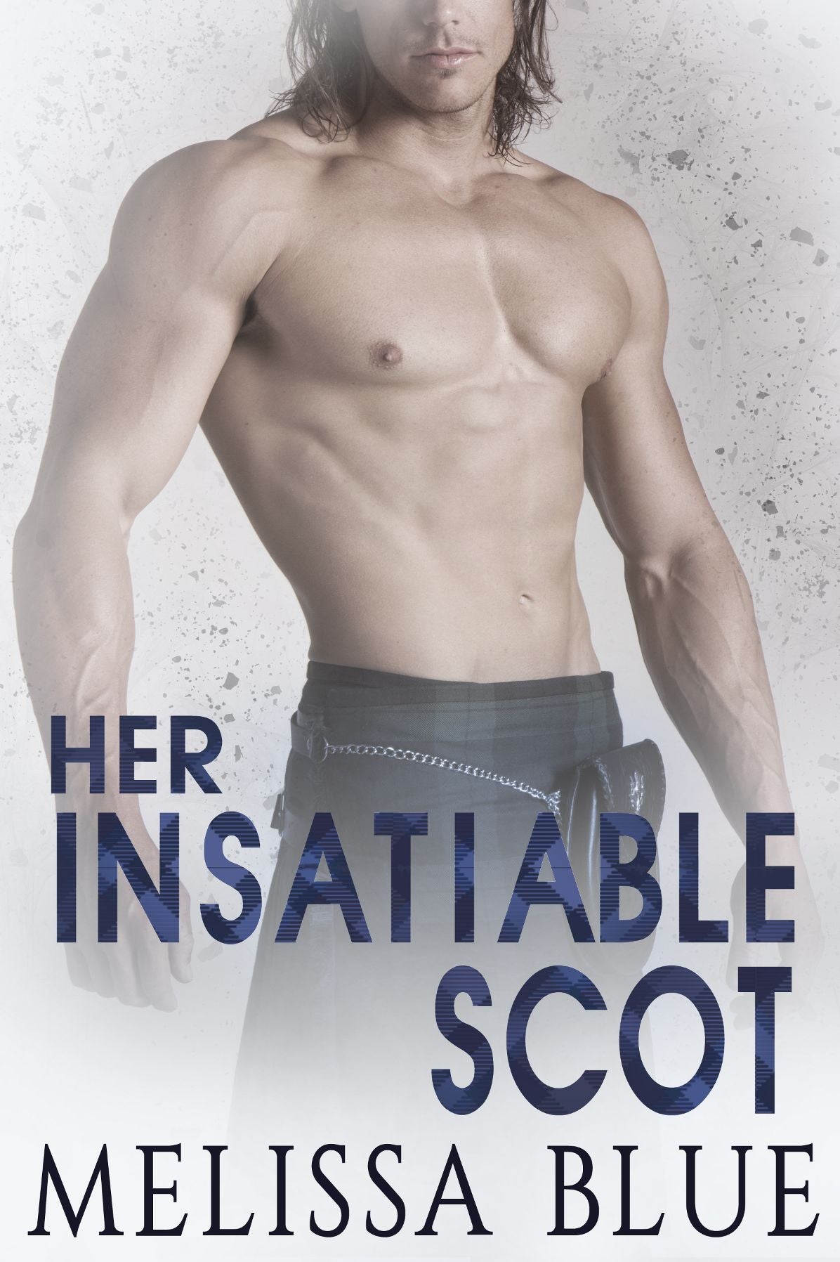 Her Insatiable Scot