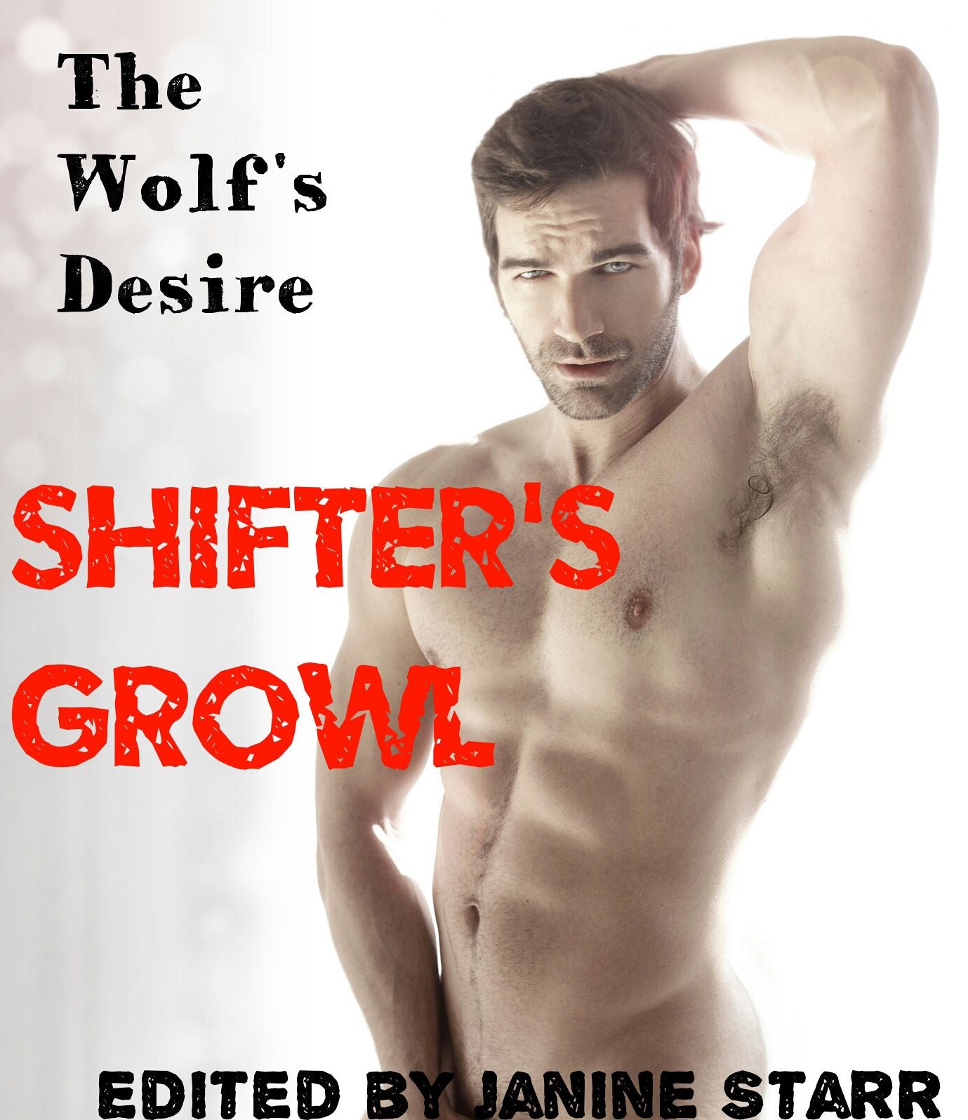 The Wolf's Desire: Shifter's Growl (3 Paranormal BBW Erotic Romance Short Stories)