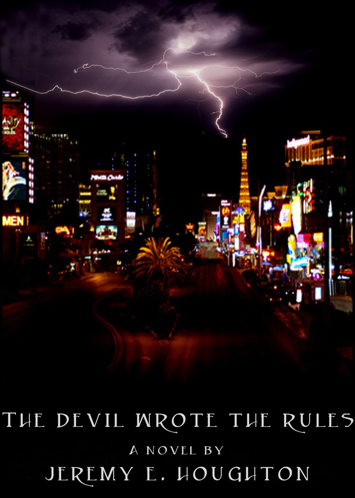 The Devil Wrote The Rules Jeremy E Houghton