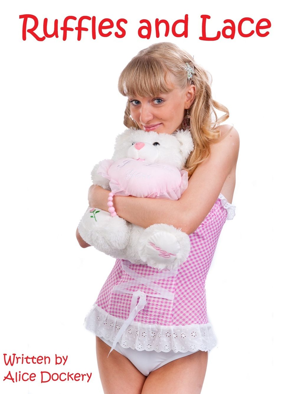Ruffles and Lace: An ABDL Fantasy